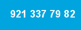 921 337 79 82